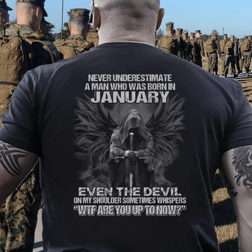 Veteran Shirt, Birthday Shirt, Never Underestimate A Man Who Was Born In January T-Shirt - Spreadstores
