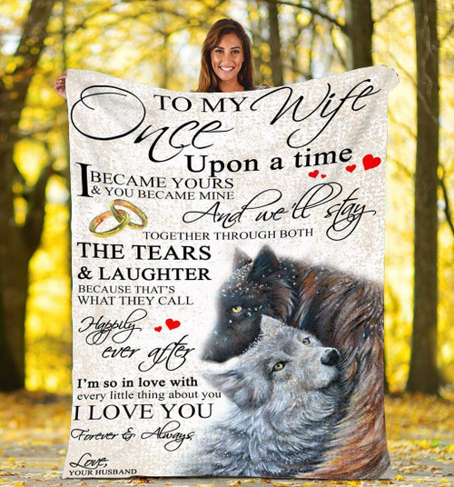 To My Wife From Husband, Valentine's Day Gift For Him, Husband And Wife, Once Upon A Time Wolf Fleece Blanket - Spreadstores