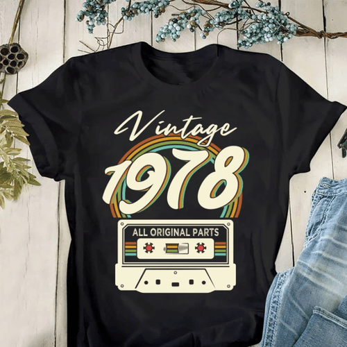 Vintage 1978, All Original Parts V7 Birthday Shirt, Birthday Vintage Shirt, Gift For Her For Him Unisex T-Shirt KM0904 - Spreadstores
