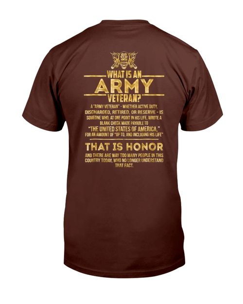 What Is An Army Veteran, Gift For Army Veteran T-Shirt - Spreadstores