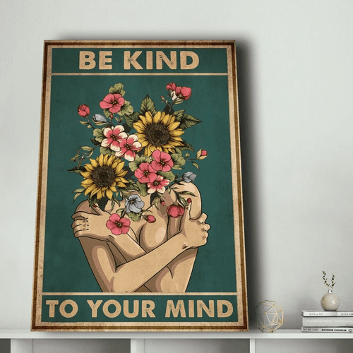 Wall Art Decor Canvas, Be Kind To Your Mind Canvas, Motivation Quote Canvas - Spreadstores