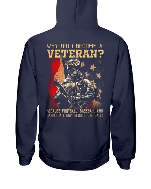 Why Did I Become A Veteran Veteran Hoodie, Veteran Sweatshirts - Spreadstores