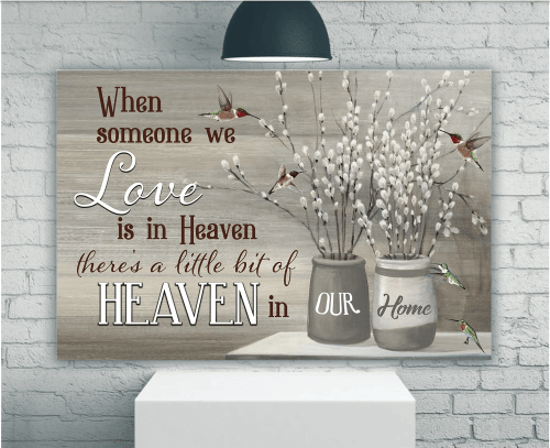 When Someone We Love Is In Heaven Matte Canvas - Spreadstores