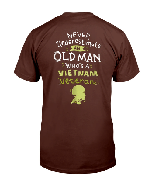 Veterans Shirt Never Underestimate An Old Man Who's A Vietnam Veteran T-Shirt - Spreadstores