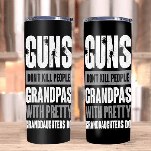 Veteran Tumblers, Gifts For Dad, Guns Don't Kill People Grandpas Will Pretty Skinny Tumbler - Spreadstores
