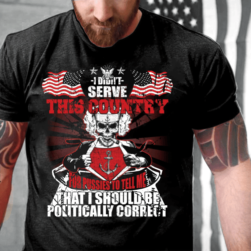 Veterans Shirt - Navy Veterans Shirt - I Didn't Serve This Country T-Shirt - Spreadstores