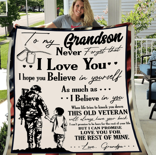 Veterans Grandson Blanket - To My Grandson Never Forget That I Love You Believe In Yourself From Grandpa Fleece Blanket - Spreadstores