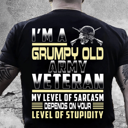 Veteran Shirt, US Army Shirt, I'm A Grumpy Old Army Veteran T-Shirt KM0507 - Spreadstores