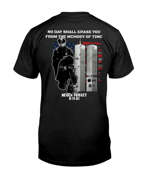 Veteran Shirt, Patriot Day Shirt, Never Forget, No Day Shall Erase You T-Shirt KM1008 - Spreadstores