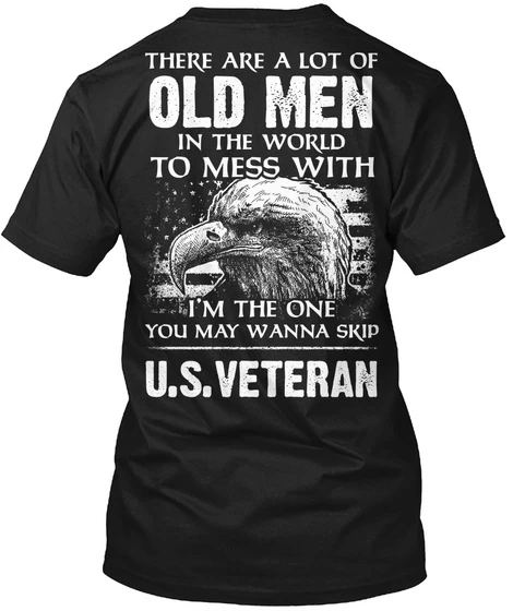 Veteran Shirt, Veteran Day Gift, Veterans Day Unisex T-Shirt, U.S Veteran, The One You Wanna Skip T-Shirt - Spreadstores