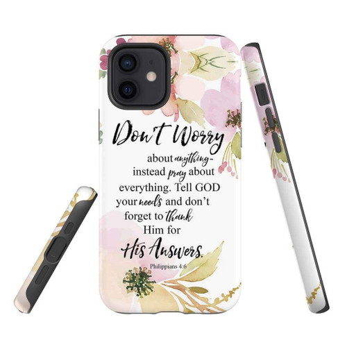 Philippians 4:6 Don’t worry about anything Bible verse Christian phone case, Jesus Phone case, Bible Phone case
