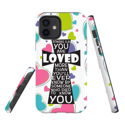 Bible verse Christian phone case, Jesus Phone case, Bible Phone case: Romans 5:8  You are loved more than you will ever know