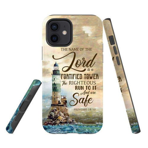 The name of the lord is a fortified tower Proverbs 18:10 Bible verse Christian phone case, Jesus Phone case, Bible Phone case