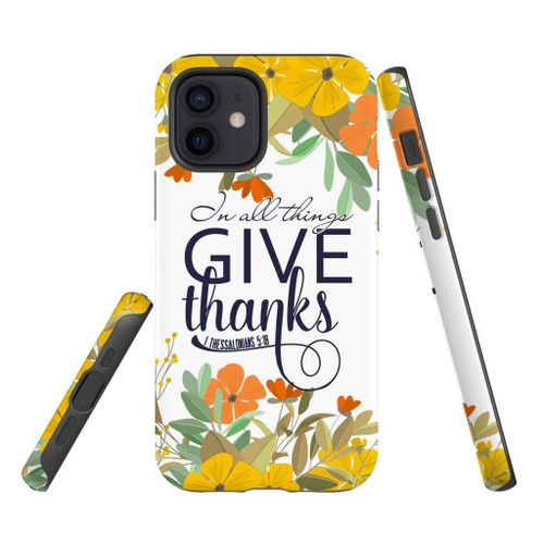 1 Thessalonians 5:18 In all things give thanks Christian phone case, Jesus Phone case, Bible Phone case