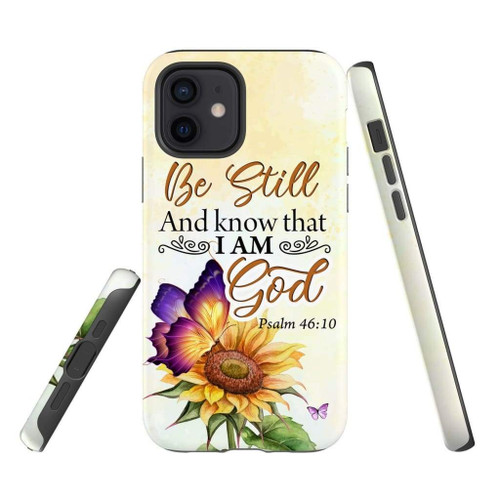 Bible Verse Christian phone case, Jesus Phone case, Bible Phone case: Be still and know that I am God butterfly sunflower Tough case