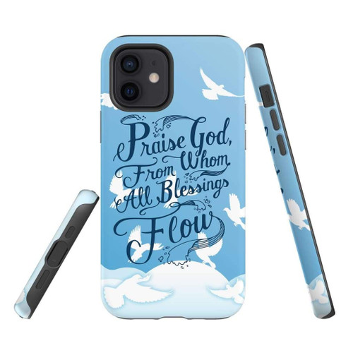 Praise God from whom all blessings flow Christian Christian phone case, Jesus Phone case, Bible Phone case