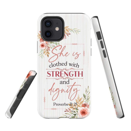 Proverbs 31:25 She is clothed with strength and dignity Bible verse Christian phone case, Jesus Phone case, Bible Phone case