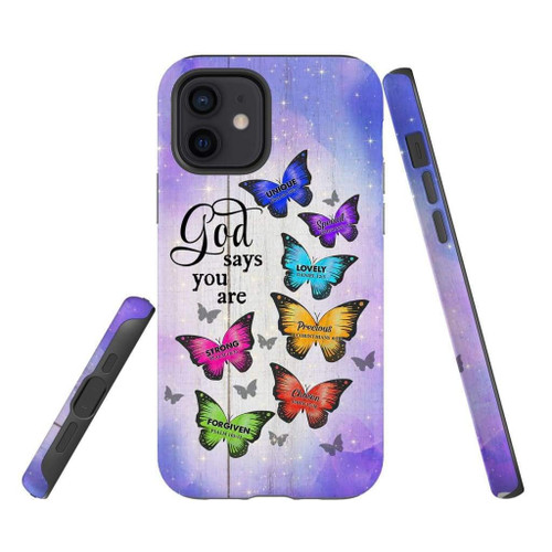 Butterfly God says you are Christian Christian phone case, Jesus Phone case, Bible Phone case - Tough case