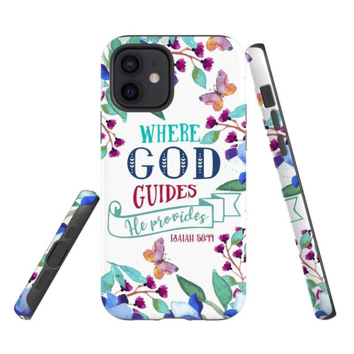 Where God guides He provides Isaiah 58:11 Bible verse Christian phone case, Jesus Phone case, Bible Phone case