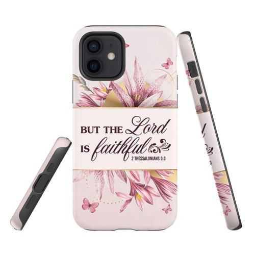 But the Lord is faithful 2 Thessalonians 3:3 Bible verse Christian phone case, Faith phone case, Jesus Phone case, Bible Phone case