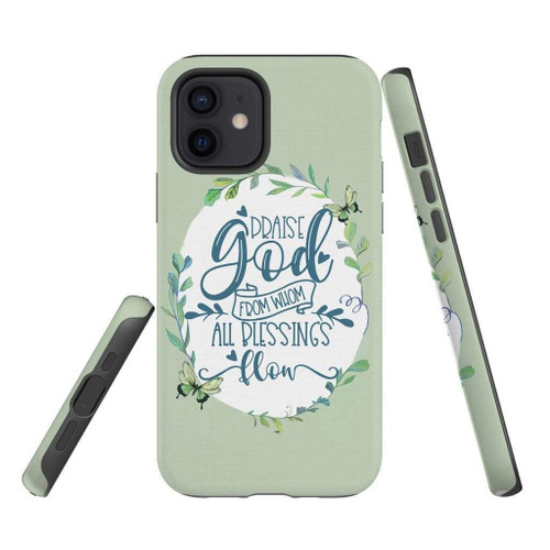 Praise God from whom all blessings flow Christian Christian phone case, Faith phone case, Jesus Phone case, Bible Phone case
