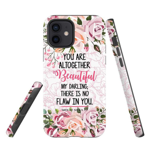 You are altogether beautiful Song of Songs 4:7 Bible verse Christian phone case, Faith phone case, Jesus Phone case, Bible Phone case