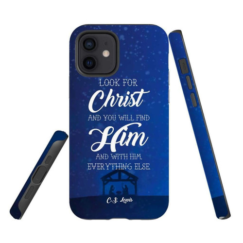 C.S. Lewis Look for Christ and you will find Him Christian phone case, Faith phone case, Jesus Phone case, Bible Phone case