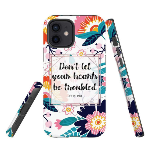 Don’t let your hearts be troubled John 14:1 Bible verse Christian phone case, Faith phone case, Jesus Phone case, Bible Phone case