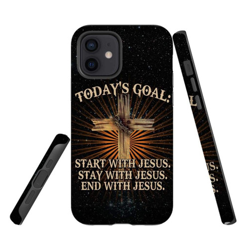 Christian Christian phone case, Faith phone case, Jesus Phone case, Bible Phone case: Start with Jesus stay with Jesus end with Jesus