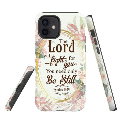Floral Exodus 14:14 The Lord will fight for you Bible verse Christian phone case, Faith phone case, Jesus Phone case, Bible Phone case - tough case