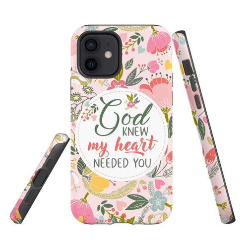 God knew my heart needed you Christian Christian phone case, Faith phone case, Jesus Phone case, Bible Phone case - tough case