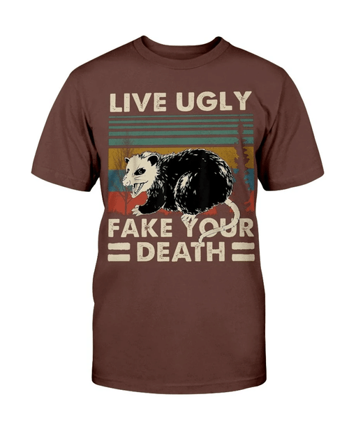 Live Ugly Fake Your Death T-Shirt T-Shirt - Spreadstores