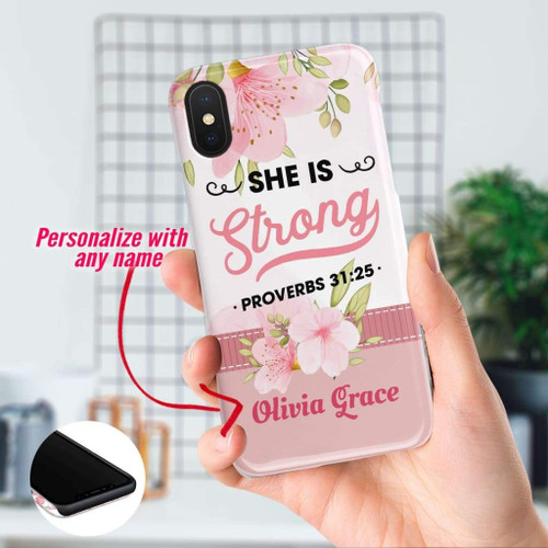 She is strong Proverbs 31:25 personalized name iChristian phone case, Jesus Phone case, Bible Phone case