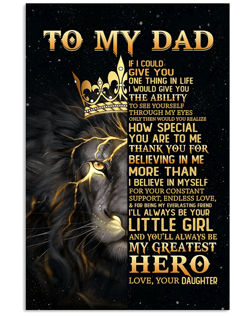 Personalized Lion King Dad Wall Art Canvas, Best Gift For Father's Day, To My Dad If I Could Give You Canvas - Spreadstores