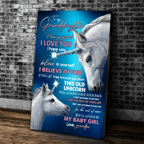 Personalized Unicorn Canvas, Granddaughter Canvas, To My Granddaughter Never Forget That I Love You Canvas - Spreadstores