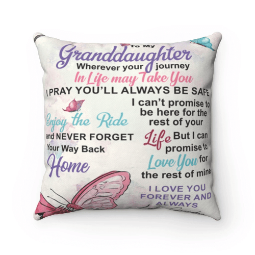 Personalized Pillow To My Granddaughter I Pray You'll Alway Be Safe, Love Grandma Butterflies Pillow - Spreadstores