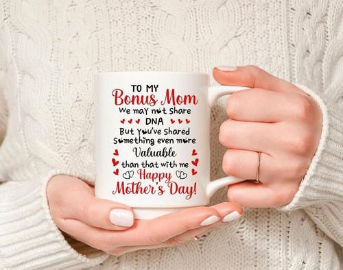 To My Bonus Mom Mug, Bonus Mom Mug, Personalized Mug, Happy Mothers Day Mug, Bonus Mom Gifts, Stepmom Gifts - Spreadstores