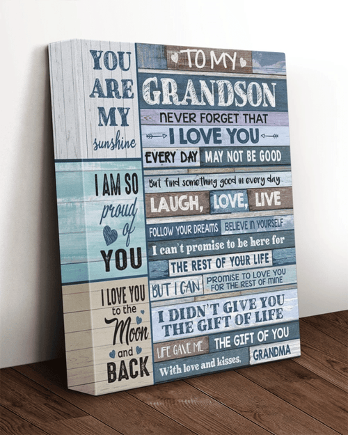 Personalized To My Grandson Never Forget That I Love You Everyday May Not Be Good Canvas, Grandson Canvas - Spreadstores