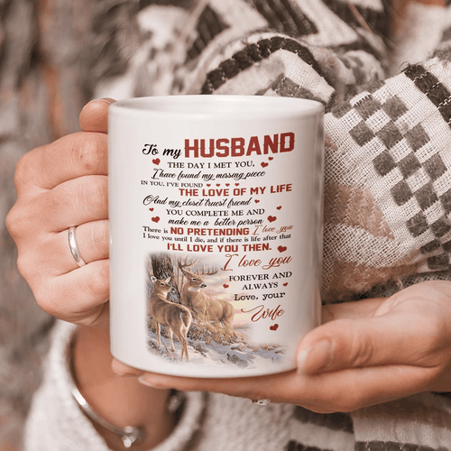 Personalized Husband Mug, To My Husband The Day I Met You I Have Found My Missing Piece In You Deer Mug - Spreadstores