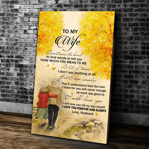 Personalized To My Wife Sometimes It's Hard To Find Words To Tell You Matte Canvas - Spreadstores