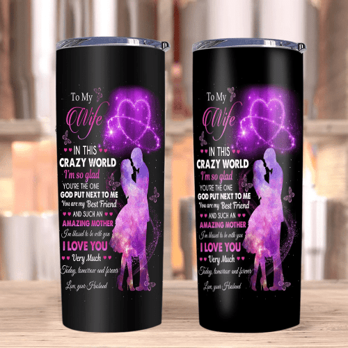 Personalized Tumbler To My Wife In This Crazy World I'm So Glad, Gift for Husband Wife, Wedding Skinny Tumbler - Spreadstores