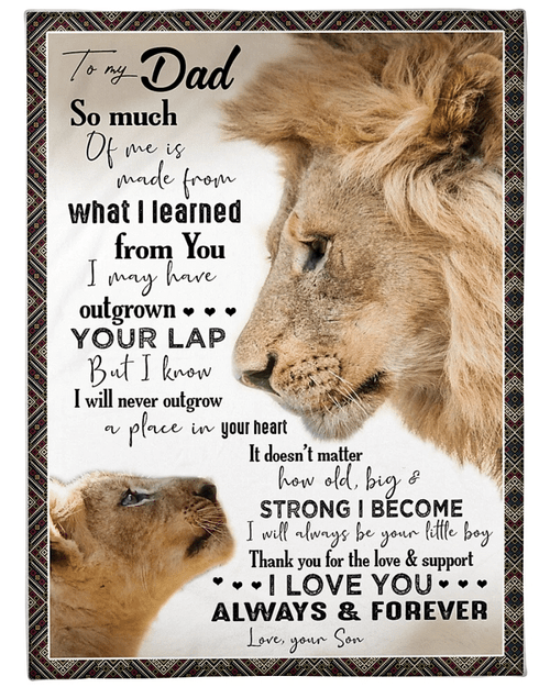 Personalized Dad Blanket, Best Gift For Father's Day From Son, To My Dad So Much Of Me Lion King Fleece Blanket - Spreadstores