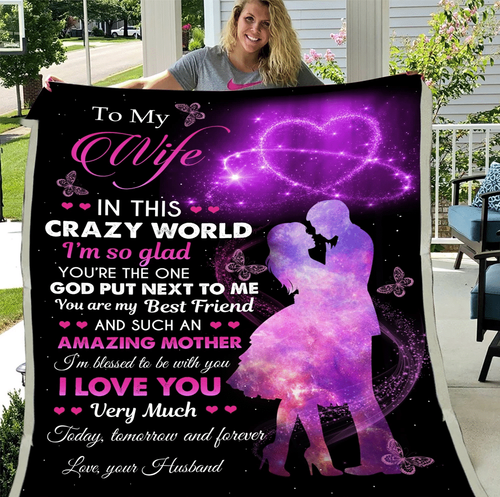 Personalized Blanket To My Wife In This Crazy World I'm So Glad, Gift For Husband Wife, Wedding Sherpa Blanket - Spreadstores