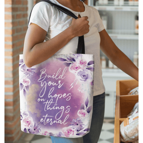 Build your hopes on things eternal tote bag - Jesus Tote bag, Christian Tote bag, Bible Tote bag - Spreadstore