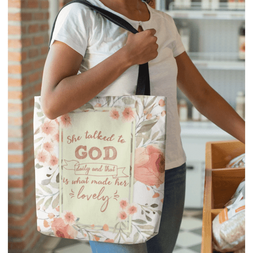 She talked to God daily and that is what made her lovely tote bag - Jesus Tote bag, Christian Tote bag, Bible Tote bag - Spreadstore