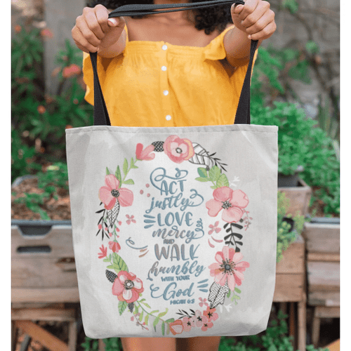Act justly love mercy and walk humbly with your God Micah 6:8 tote bag - Jesus Tote bag, Christian Tote bag, Bible Tote bag - Spreadstore