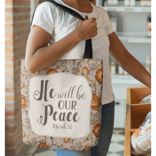 Micah 5:5 He will be our peace tote bag - Jesus Tote bag, Christian Tote bag, Bible Tote bag - Spreadstore