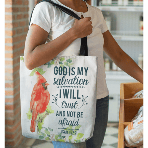 Isaiah 12:2 God is my salvation; I will trust and not be afraid tote bag - Jesus Tote bag, Christian Tote bag, Bible Tote bag - Spreadstore