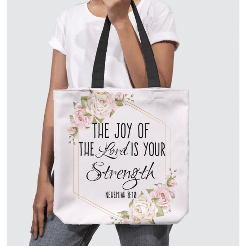 The joy of the Lord is your strength ?Nehemiah 8:10 tote bag - Jesus Tote bag, Christian Tote bag, Bible Tote bag - Spreadstore