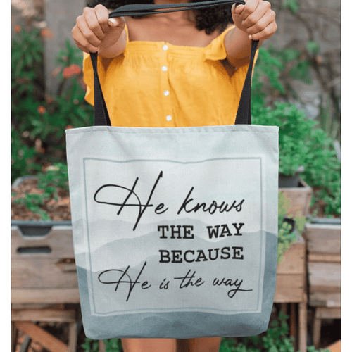 He knows the way because He is the way tote bag - Jesus Tote bag, Christian Tote bag, Bible Tote bag - Spreadstore